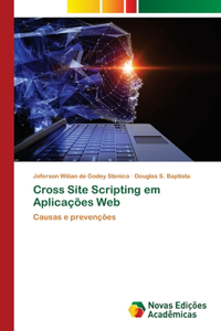 Cross Site Scripting em Aplicações Web