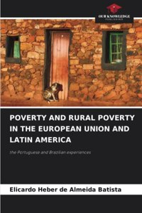 Poverty and Rural Poverty in the European Union and Latin America