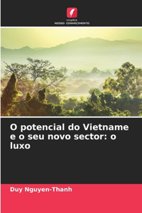 O potencial do Vietname e o seu novo sector