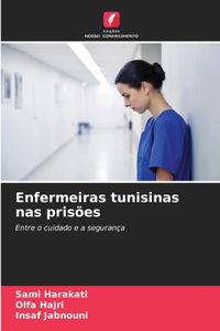 Enfermeiras tunisinas nas prisões