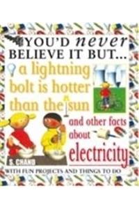 You'd Never Believe It But -Lighting Bolt Is Hotter Than Sun