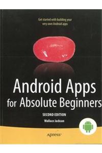 Android Apps For Absolute Beginners, 2Nd Ed