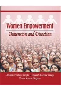 Women Empowerment : Dimension and Direction (Crown Size)