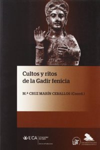 Cultos y ritos de la Gadir fenicia