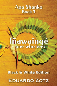 Iñawaingé - one who sees
