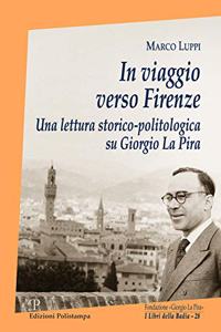 In Viaggio Verso Firenze