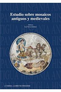 Estudios Sobre Mosaicos Antiguos Y Medievales
