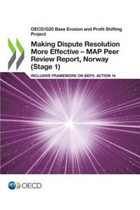 Making dispute resolution more effective - MAP peer review report, Norway (stage 1)