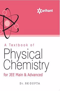 A Textbook of Physical Chemistry for JEE Main & Advanced