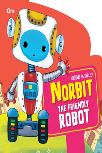 Norbit The Friendly Robot