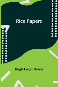 Rice Papers