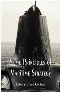 Some Principles of Maritime Strategy