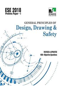 ESE 2018 Prelims Paper 1 - General Principles of Design, Drawing and Safety