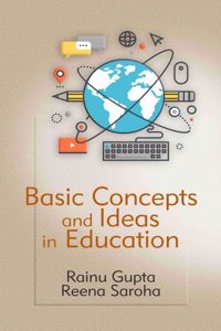 BASIC CONCEPTS AND IDEAS IN EDUCATION