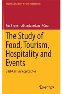 Study of Food, Tourism, Hospitality and Events