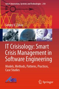 It Crisisology: Smart Crisis Management in Software Engineering