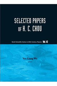 Selected Papers of K C Chou