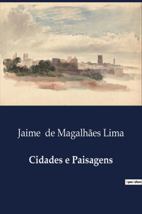 Cidades e Paisagens