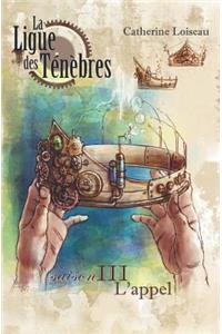 La Ligue des ténèbres - Saison 3