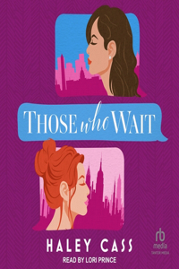 Those Who Wait