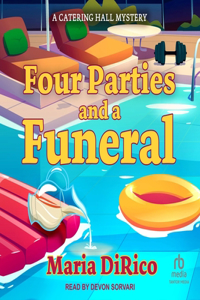 Four Parties and a Funeral