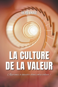 La culture de la valeur