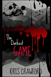 The Darkest Game