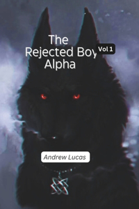 Rejected Boy Alpha