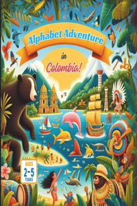 Alphabet Adventure in Colombia