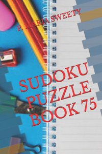 Sudoku Puzzle Book 75