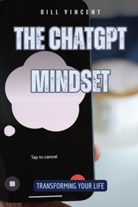 ChatGPT Mindset
