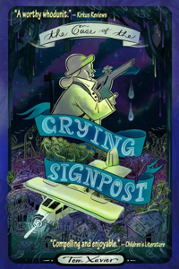 Case of the Crying Signpost