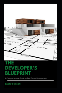 Developer's Blueprint