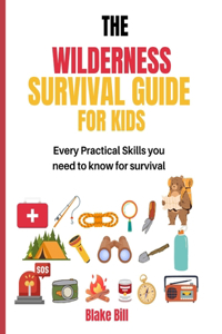 Wilderness Survival guide for Kids