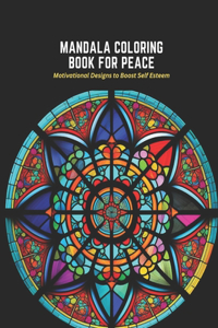 Mandala Coloring Book for Peace