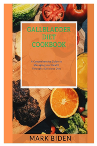 Gallbladder diet cookbook