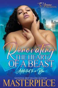 Renovating The Heart Of A Beast
