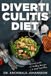 Diverticulitis Diet Cookbook