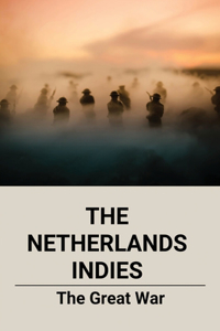 The Netherlands Indies