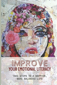 Improve Your Emotional Literacy