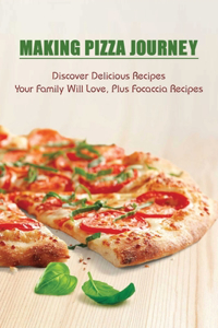 Making Pizza Journey