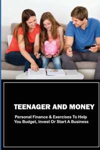 Teenager And Money