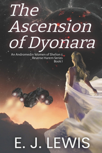 Ascension of Dyonara