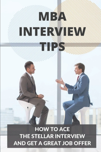 MBA Interview Tips