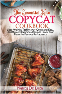 The Essential Keto Copycat Cookbook