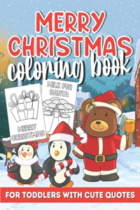 Merry Christmas Coloring Book for Toddlers