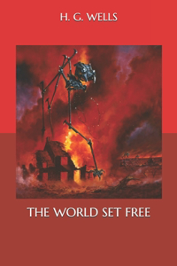 The World Set Free