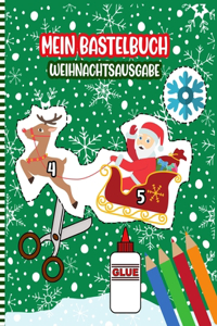 Mein Bastelbuch Weihnachtsausgabe