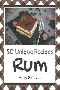 50 Unique Rum Recipes