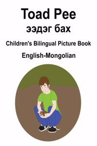 English-Mongolian Toad Pee/ээдэг бах Children's Bilingual Picture Book